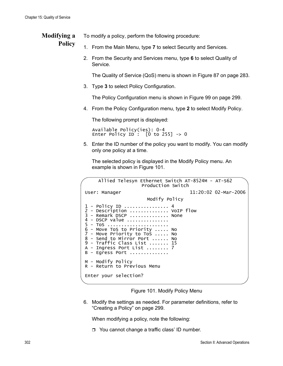 Modifying a policy, Figure 101: modify policy menu | Allied Telesis AT-S62 User Manual | Page 302 / 822