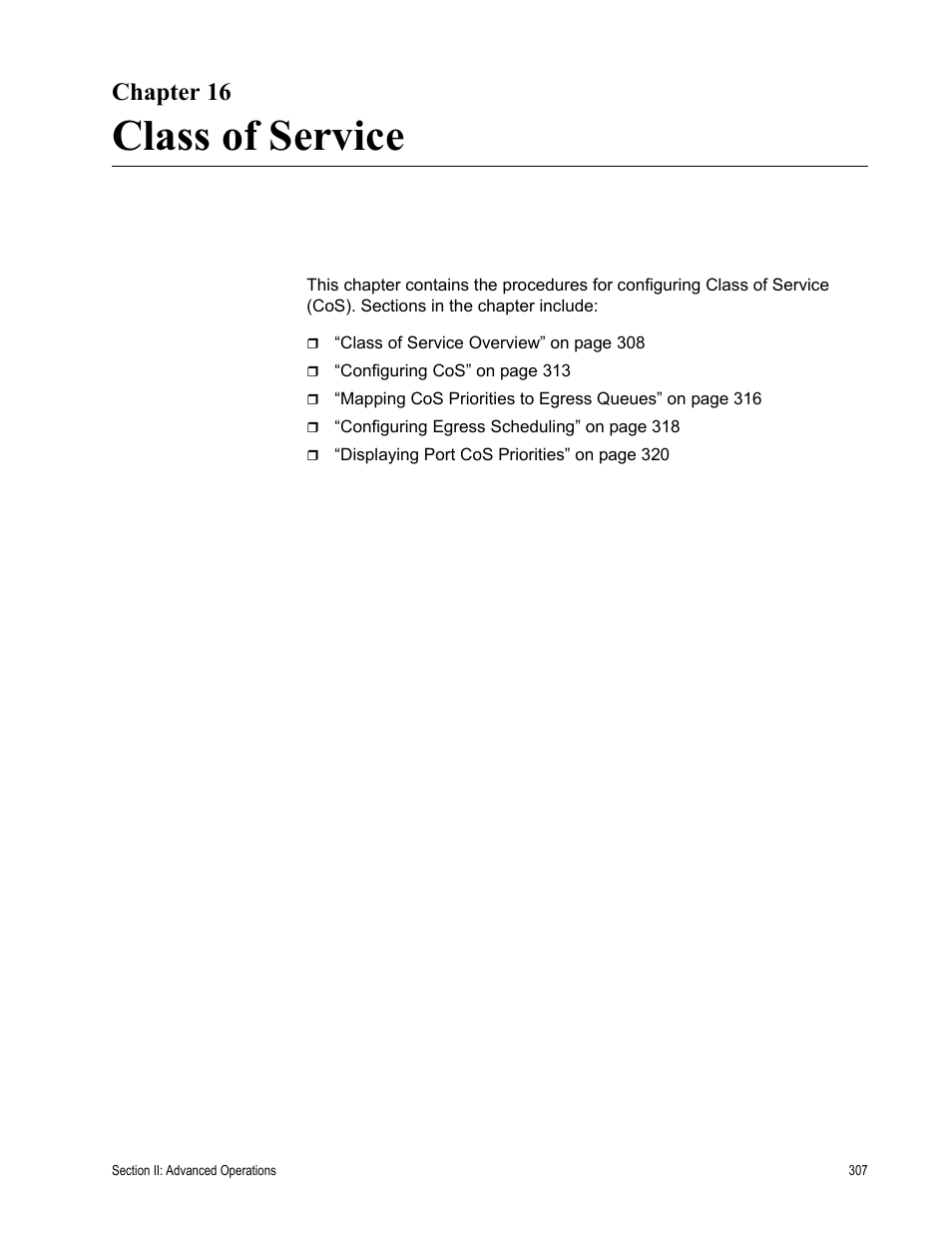 Chapter 16, Class of service, Chapter 16: class of service | Allied Telesis AT-S62 User Manual | Page 307 / 822