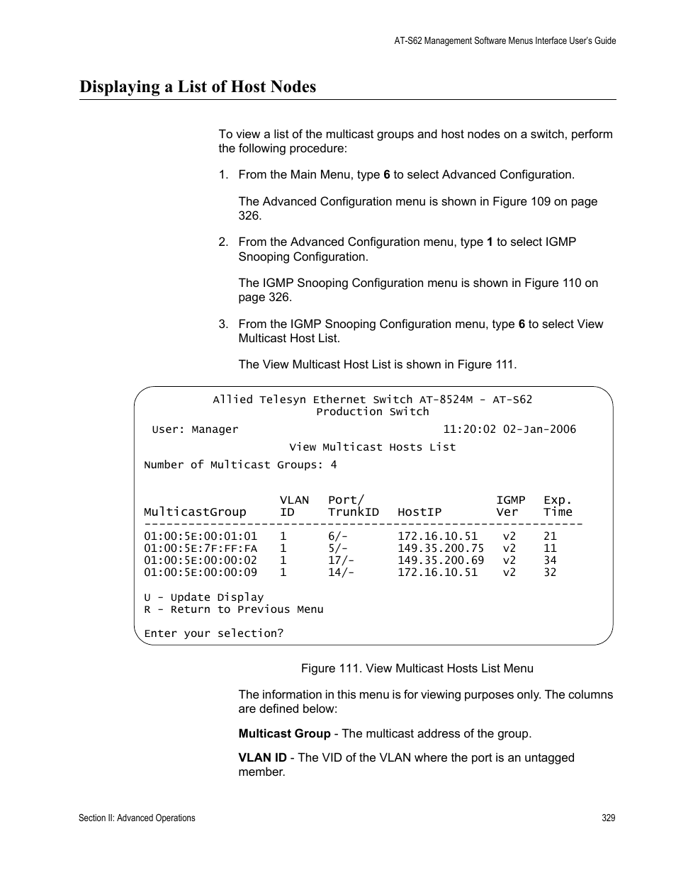 Displaying a list of host nodes, Figure 111: view multicast hosts list menu | Allied Telesis AT-S62 User Manual | Page 329 / 822