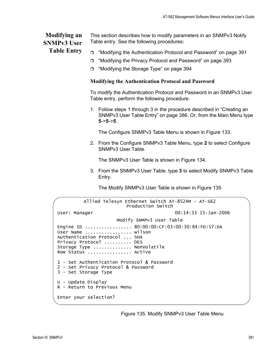 Modifying an snmpv3 user table entry, Figure 135: modify snmpv3 user table menu | Allied Telesis AT-S62 User Manual | Page 391 / 822