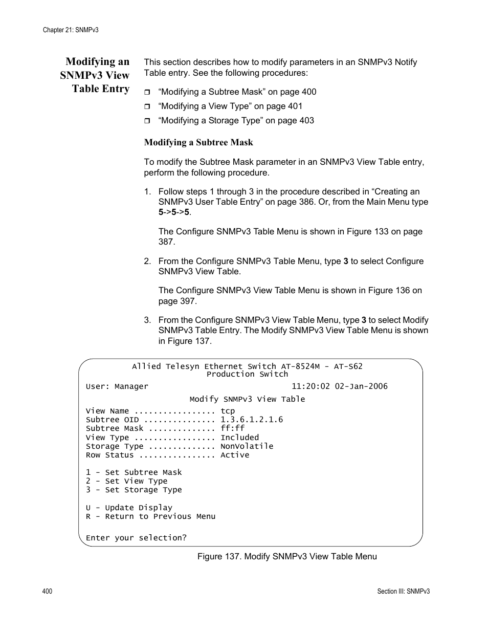 Modifying an snmpv3 view table entry, Figure 137: modify snmpv3 view table menu | Allied Telesis AT-S62 User Manual | Page 400 / 822