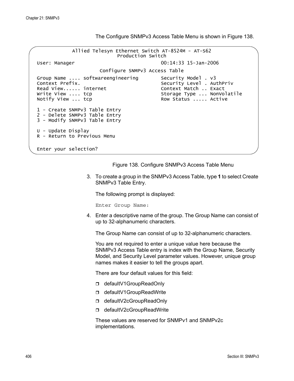 Figure 138: configure snmpv3 access table menu | Allied Telesis AT-S62 User Manual | Page 406 / 822