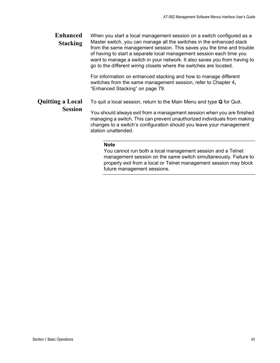 Enhanced stacking, Quitting a local session, Enhanced stacking quitting a local session | Allied Telesis AT-S62 User Manual | Page 43 / 822