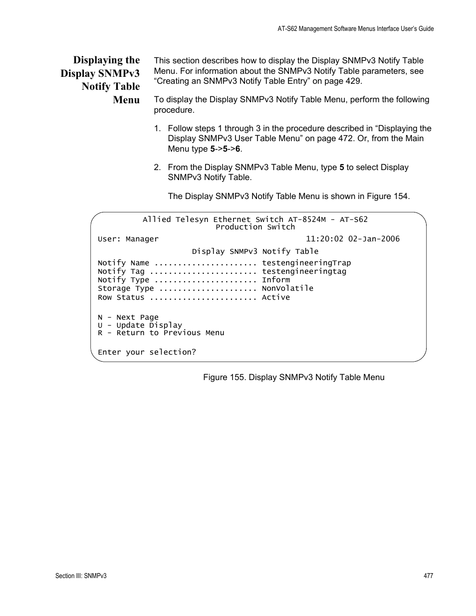 Displaying the display snmpv3 notify table menu, Figure 155: display snmpv3 notify table menu | Allied Telesis AT-S62 User Manual | Page 477 / 822
