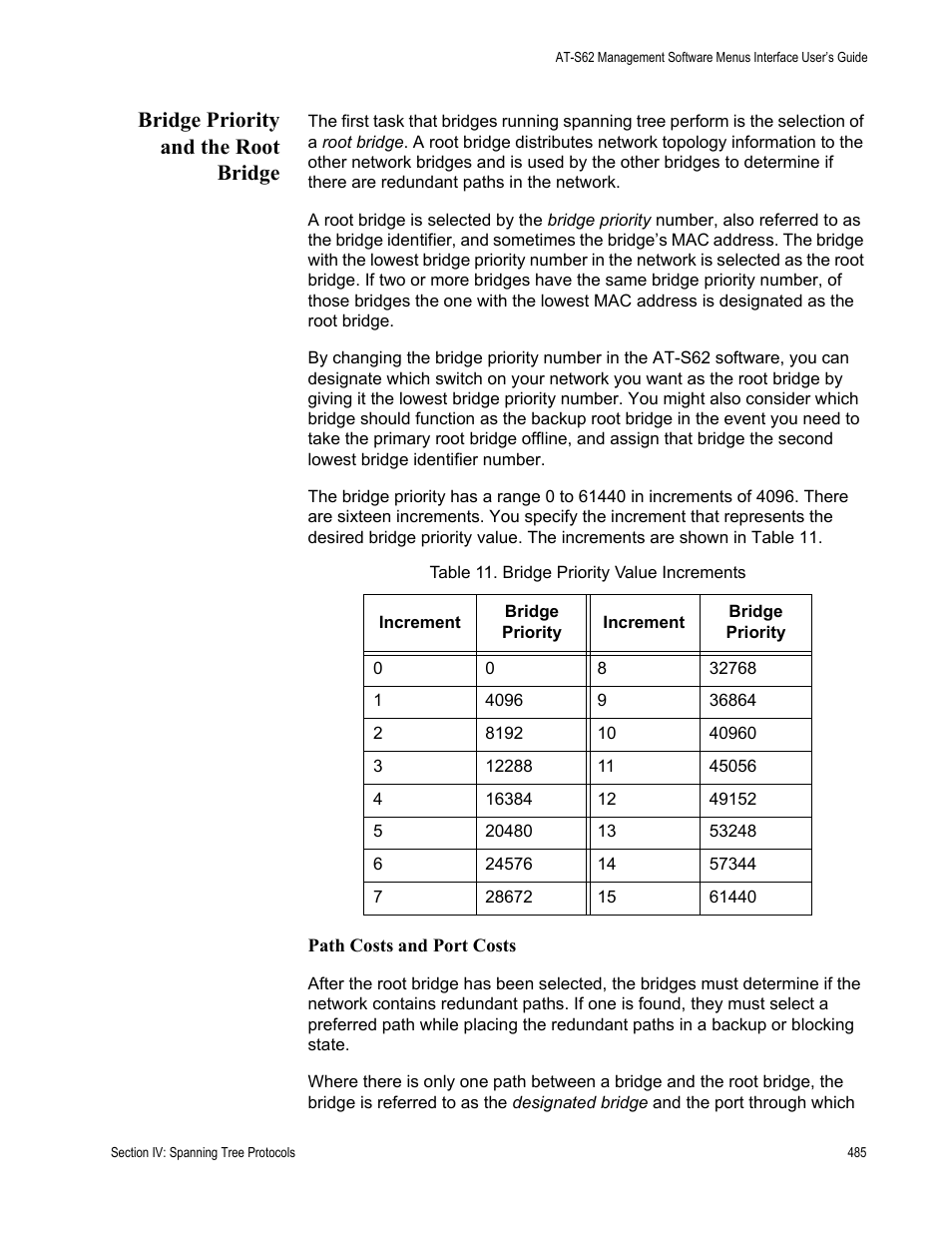 Bridge priority and the root bridge | Allied Telesis AT-S62 User Manual | Page 485 / 822