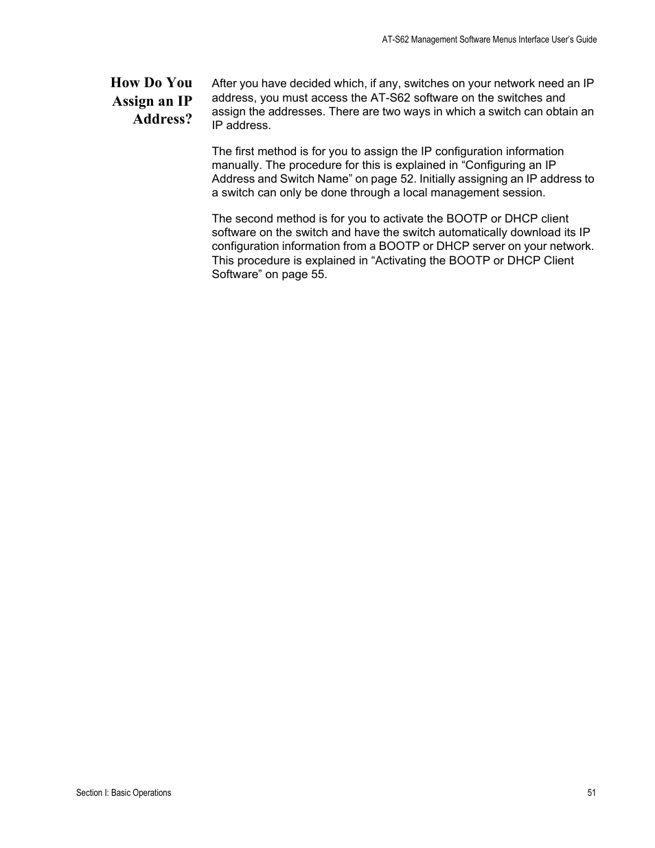 How do you assign an ip address | Allied Telesis AT-S62 User Manual | Page 51 / 822