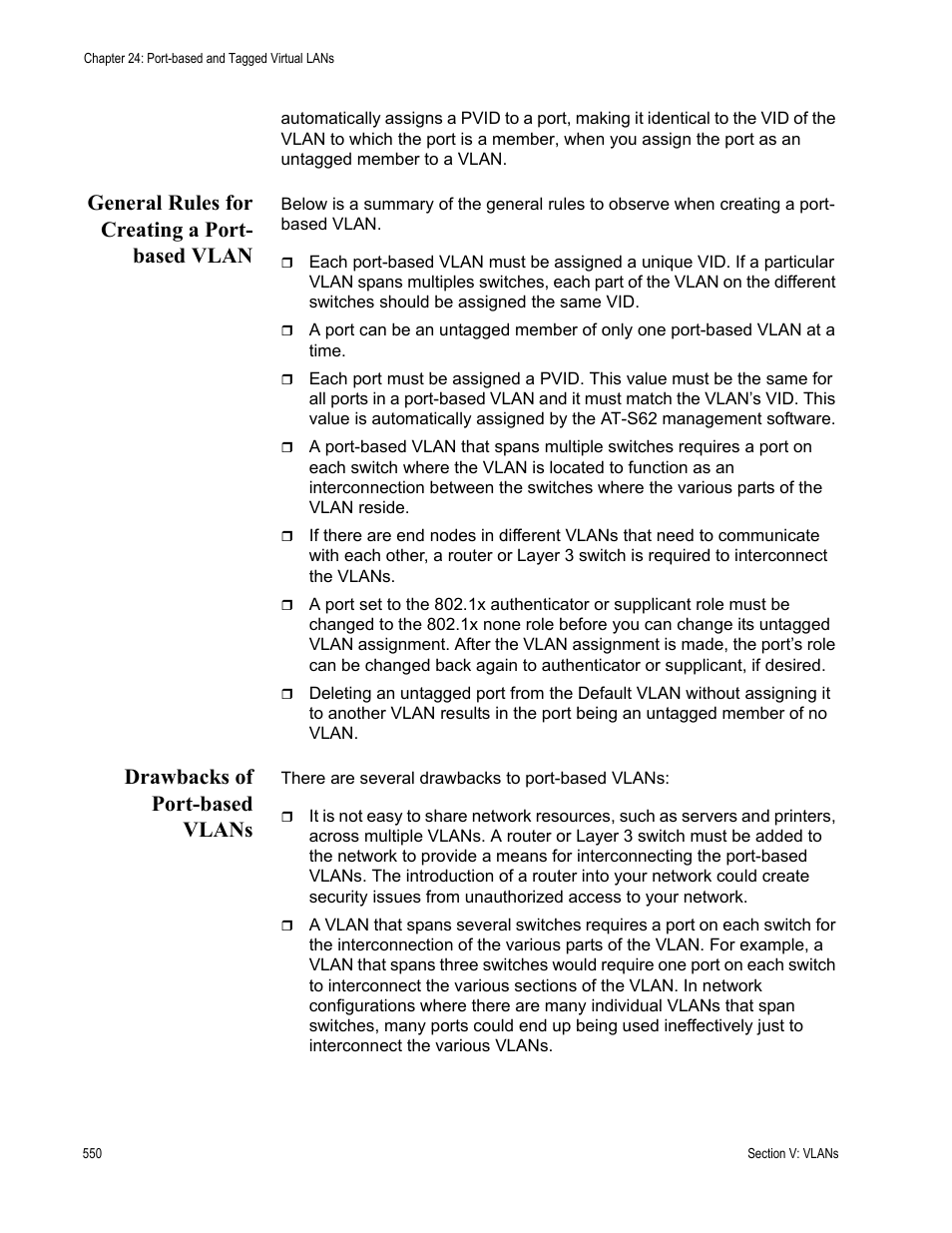 General rules for creating a port- based vlan, Drawbacks of port-based vlans | Allied Telesis AT-S62 User Manual | Page 550 / 822