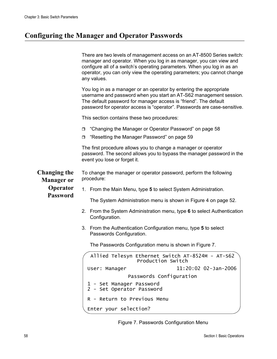 Configuring the manager and operator passwords, Changing the manager or operator password, Figure 7: passwords configuration menu | Allied Telesis AT-S62 User Manual | Page 58 / 822