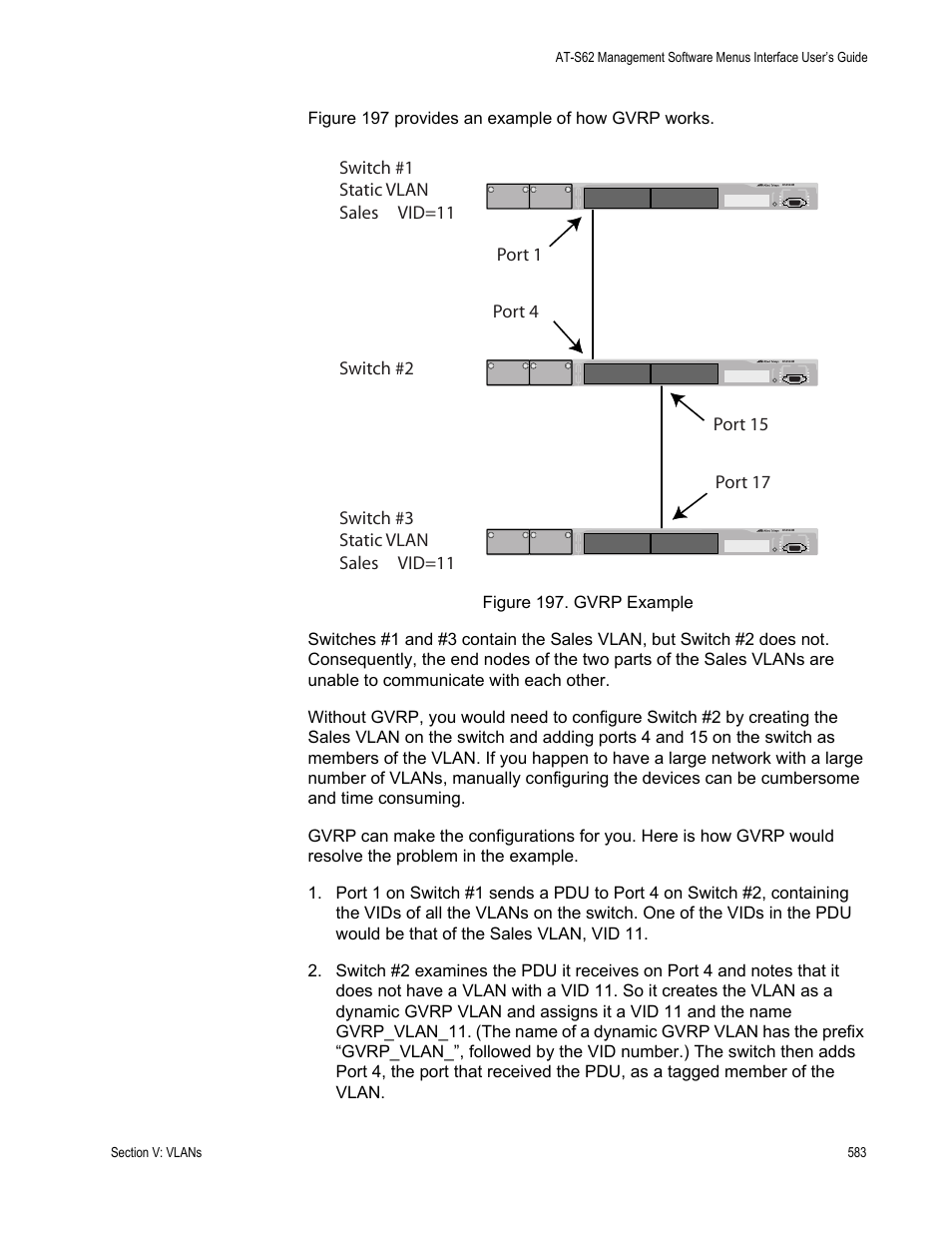 Figure 197: gvrp example | Allied Telesis AT-S62 User Manual | Page 583 / 822