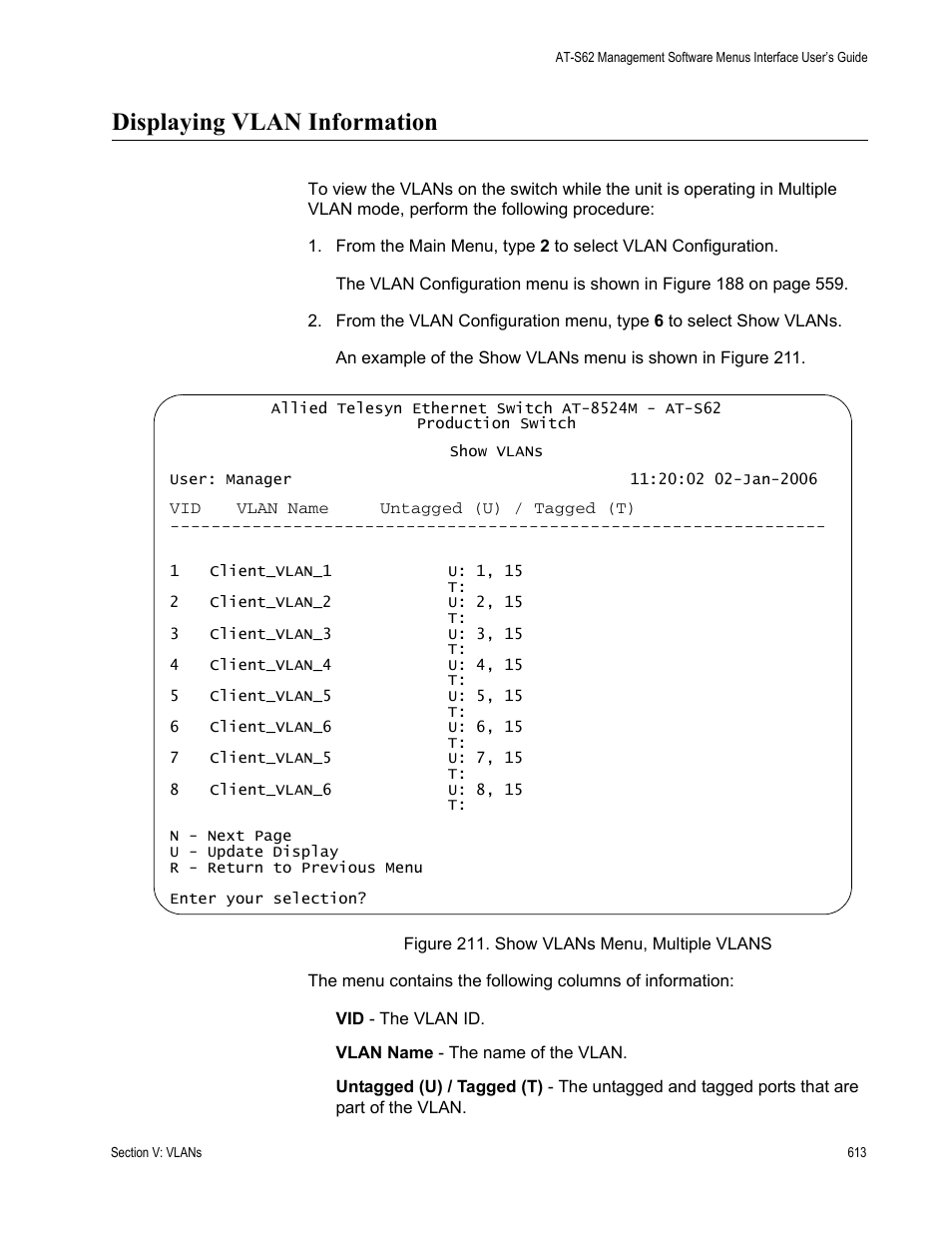 Displaying vlan information, Figure 211: show vlans menu, multiple vlans | Allied Telesis AT-S62 User Manual | Page 613 / 822