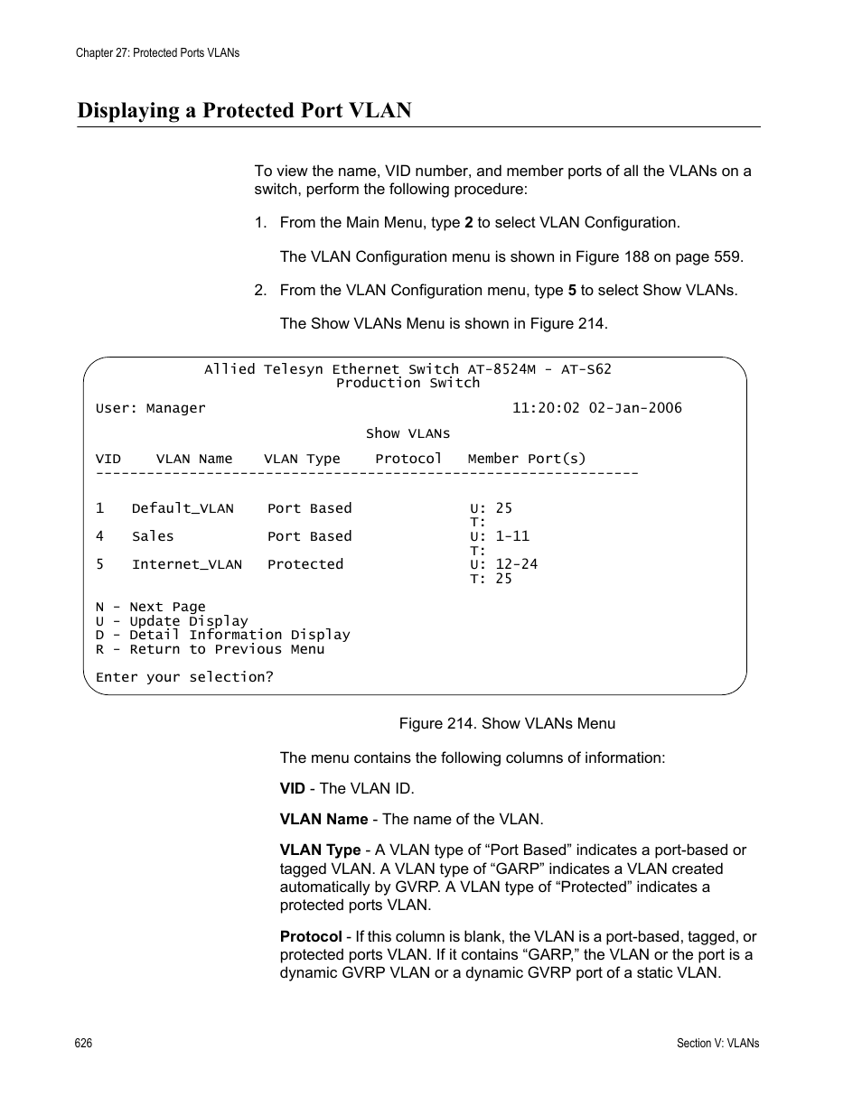 Displaying a protected port vlan, Figure 214: show vlans menu | Allied Telesis AT-S62 User Manual | Page 626 / 822