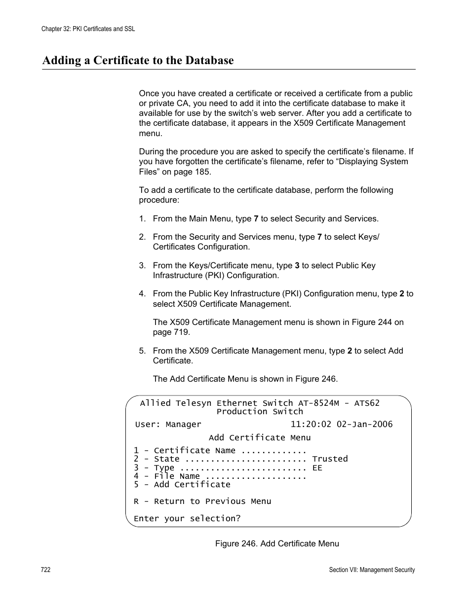 Adding a certificate to the database, Figure 246: add certificate menu, Adding | Ained in “adding | Allied Telesis AT-S62 User Manual | Page 722 / 822