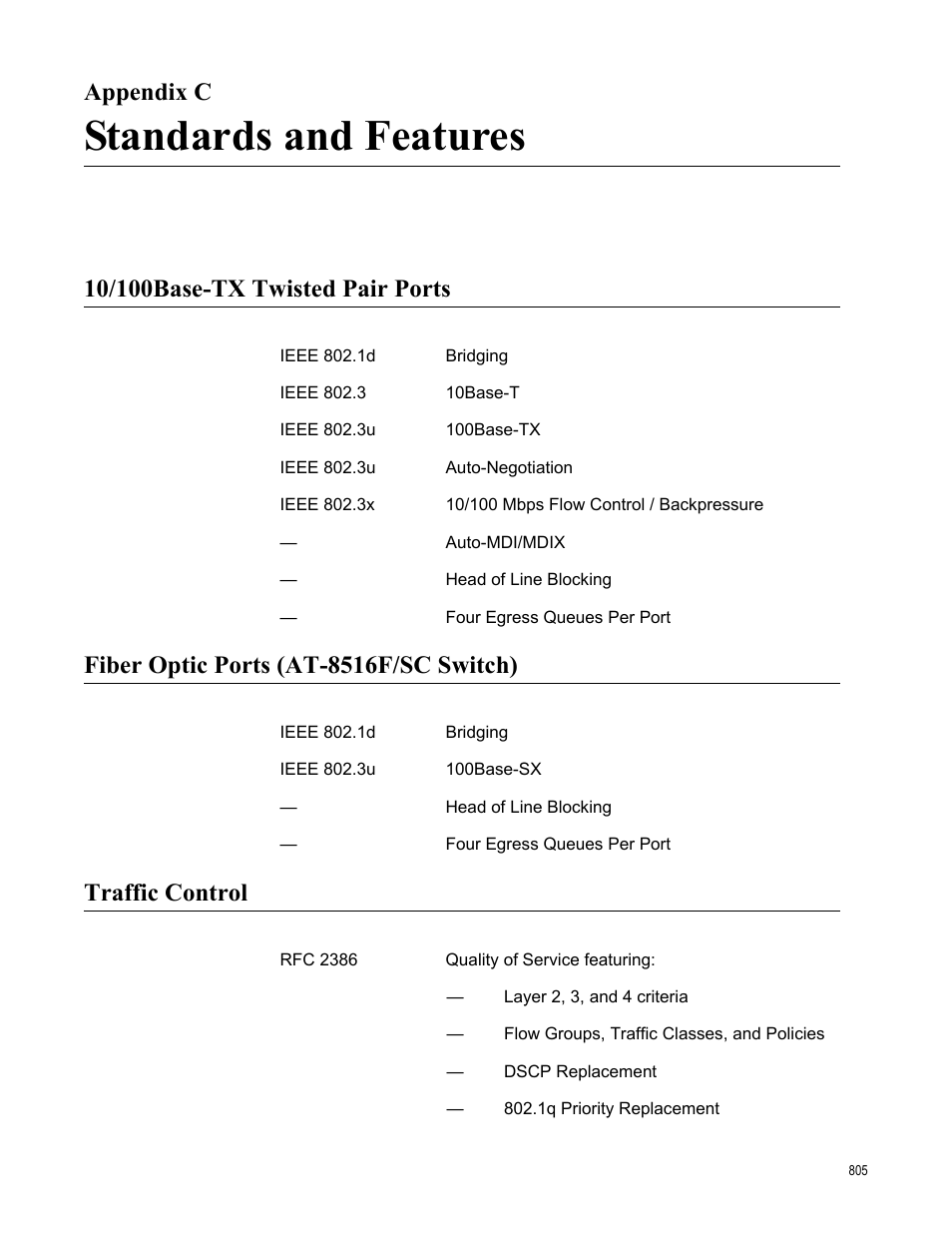 Appendix c, Standards and features, 10/100base-tx twisted pair ports | Fiber optic ports (at-8516f/sc switch), Traffic control, Appendix c: standards and features | Allied Telesis AT-S62 User Manual | Page 805 / 822
