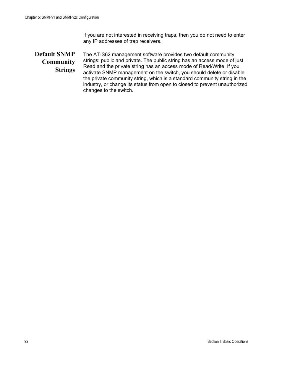 Default snmp community strings | Allied Telesis AT-S62 User Manual | Page 92 / 822