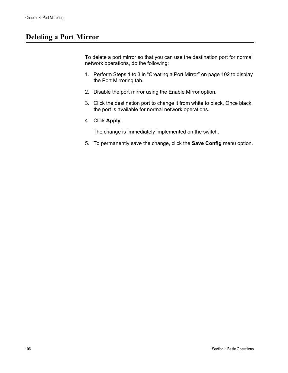 Deleting a port mirror | Allied Telesis AT-S62 User Manual | Page 106 / 372