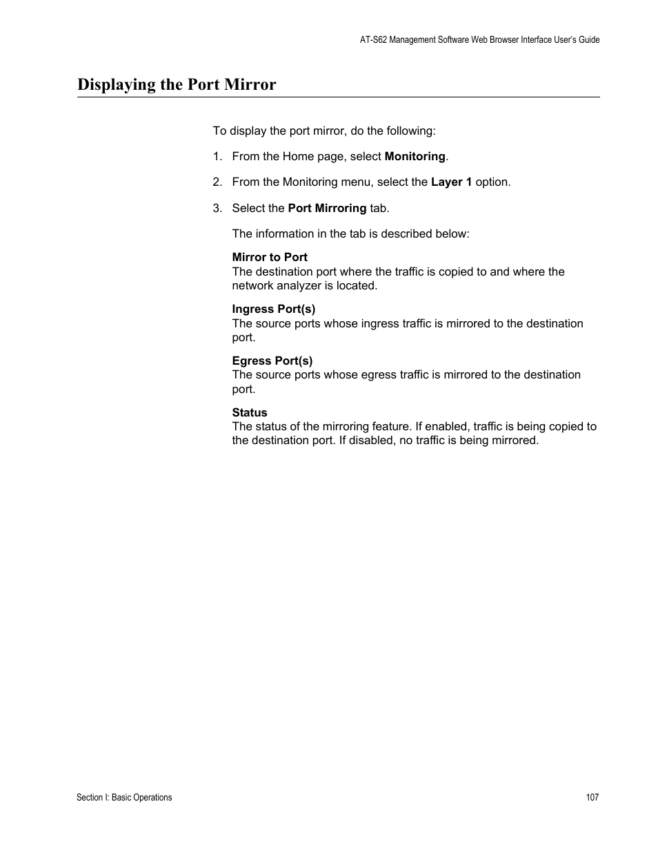 Displaying the port mirror | Allied Telesis AT-S62 User Manual | Page 107 / 372