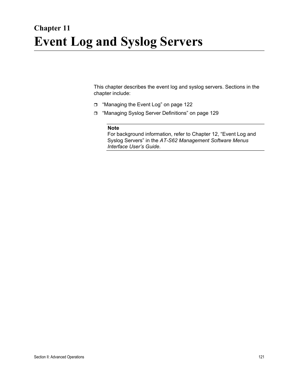 Chapter 11, Event log and syslog servers, Chapter 11: event log and syslog servers | Allied Telesis AT-S62 User Manual | Page 121 / 372