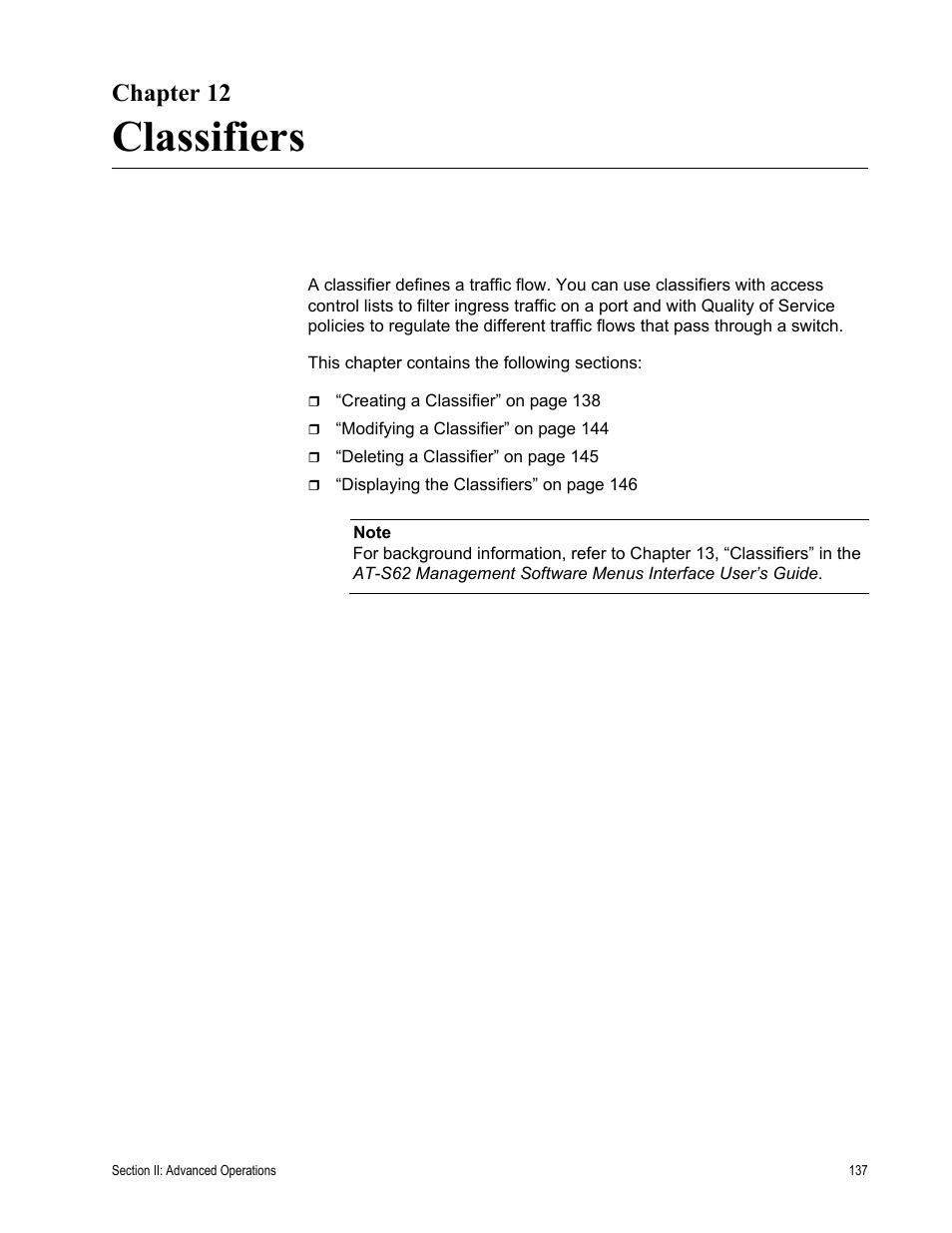 Chapter 12, Classifiers, Chapter 12: classifiers | Allied Telesis AT-S62 User Manual | Page 137 / 372