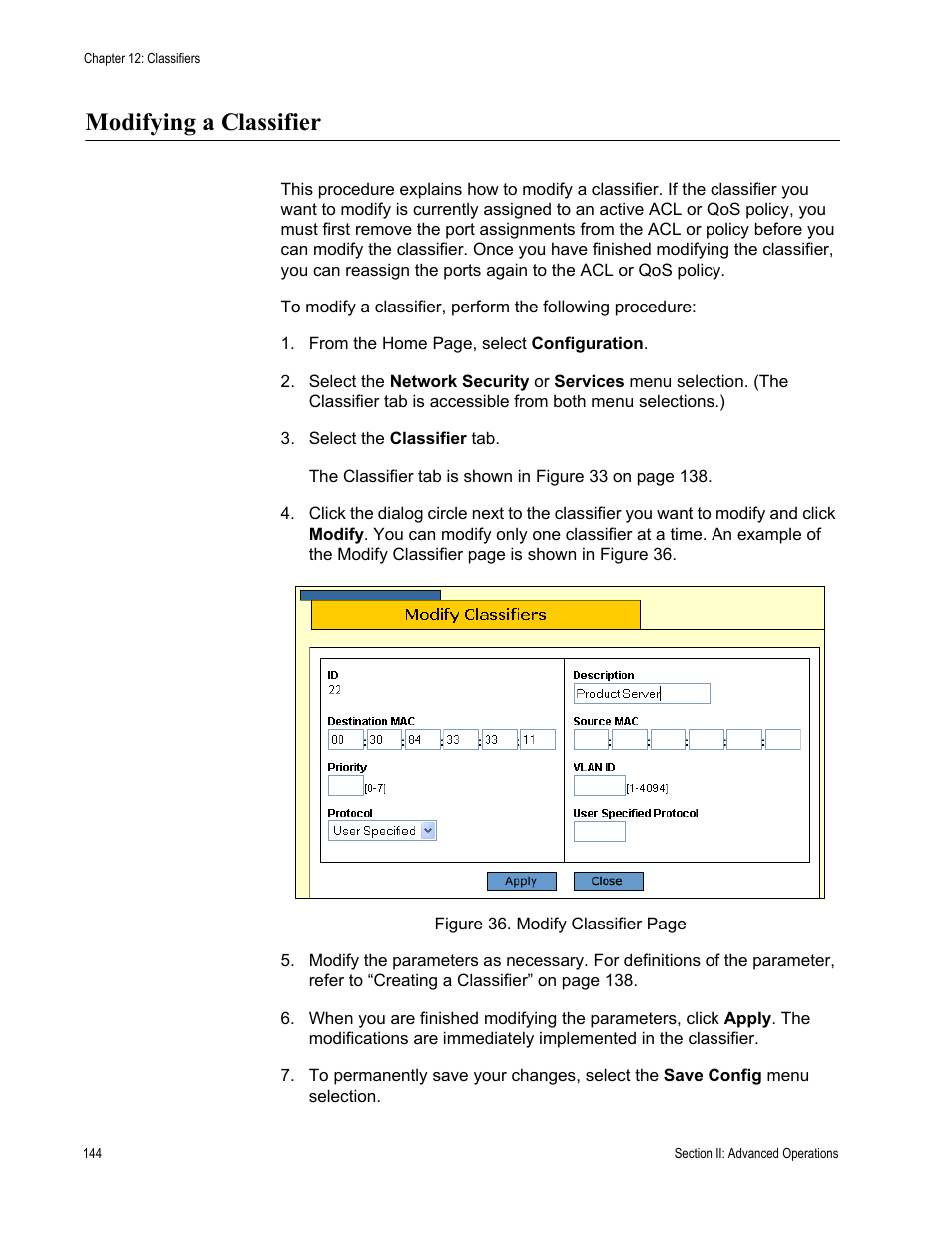 Modifying a classifier | Allied Telesis AT-S62 User Manual | Page 144 / 372