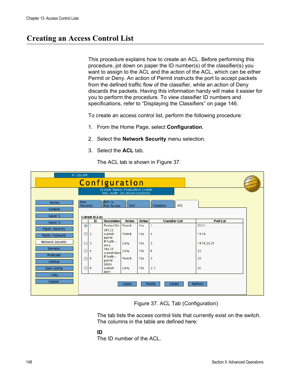Creating an access control list, Figure 37: acl tab (configuration) | Allied Telesis AT-S62 User Manual | Page 148 / 372