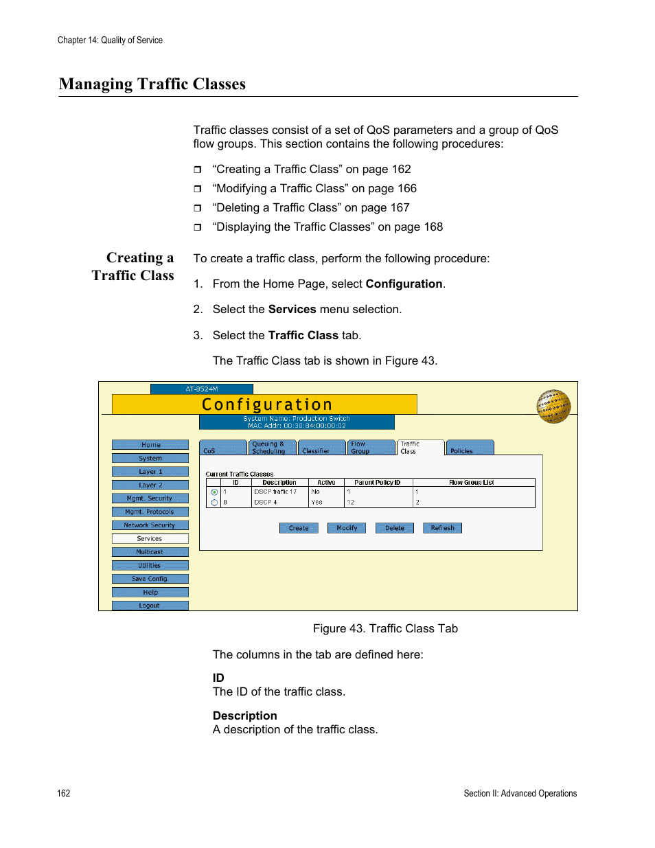 Managing traffic classes, Creating a traffic class, Figure 43: traffic class tab | Allied Telesis AT-S62 User Manual | Page 162 / 372