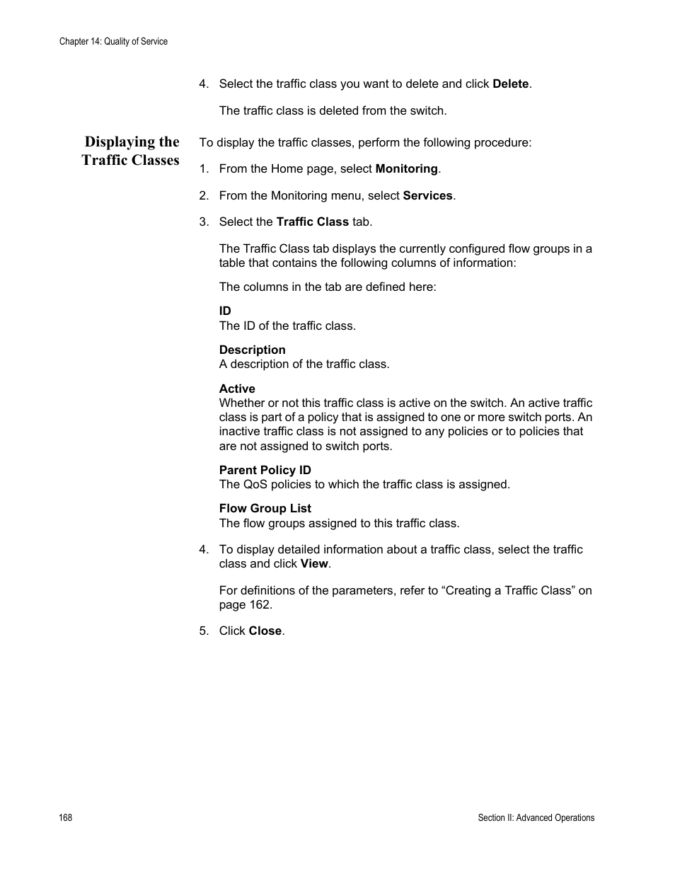 Displaying the traffic classes | Allied Telesis AT-S62 User Manual | Page 168 / 372