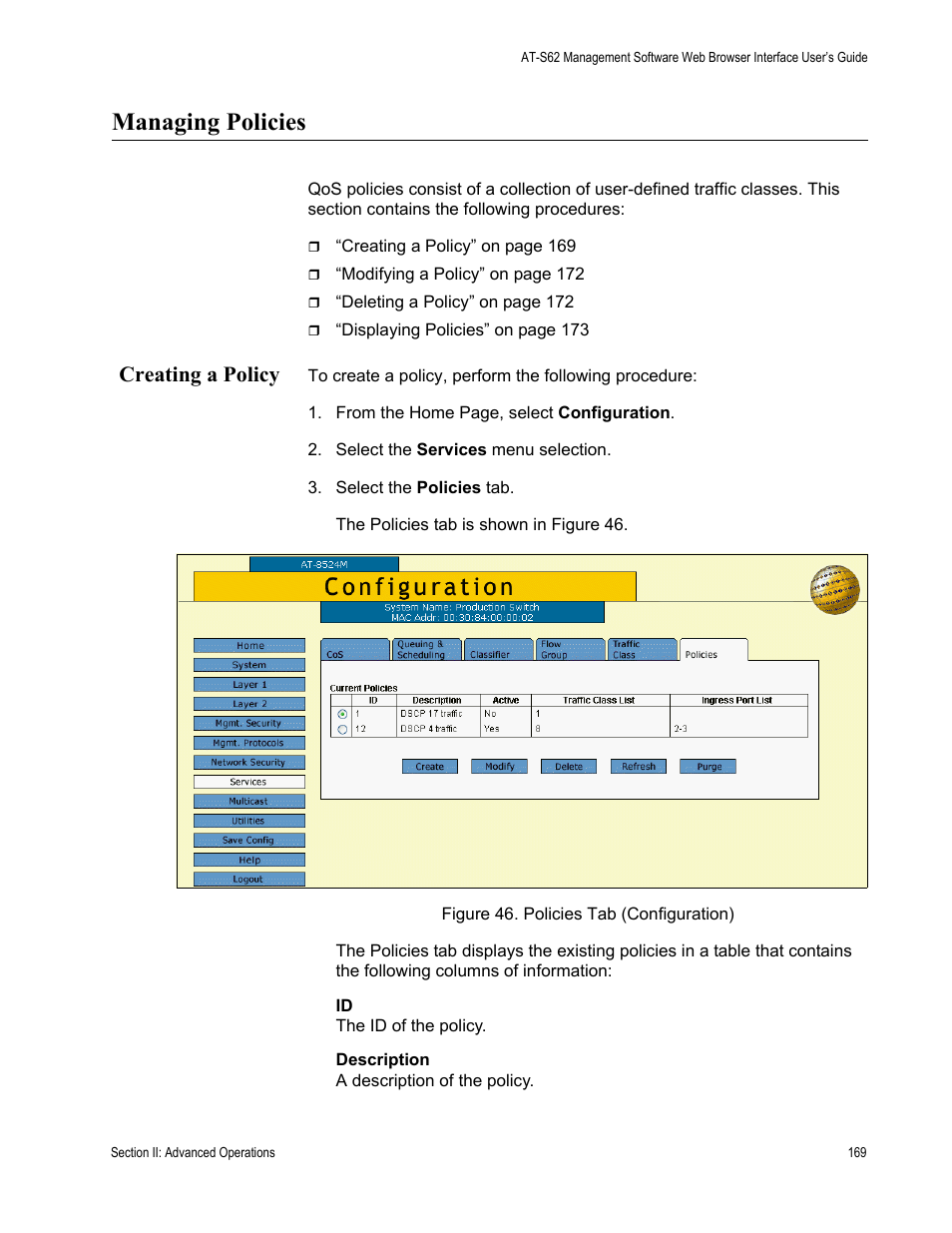 Managing policies, Creating a policy, Figure 46: policies tab (configuration) | Allied Telesis AT-S62 User Manual | Page 169 / 372