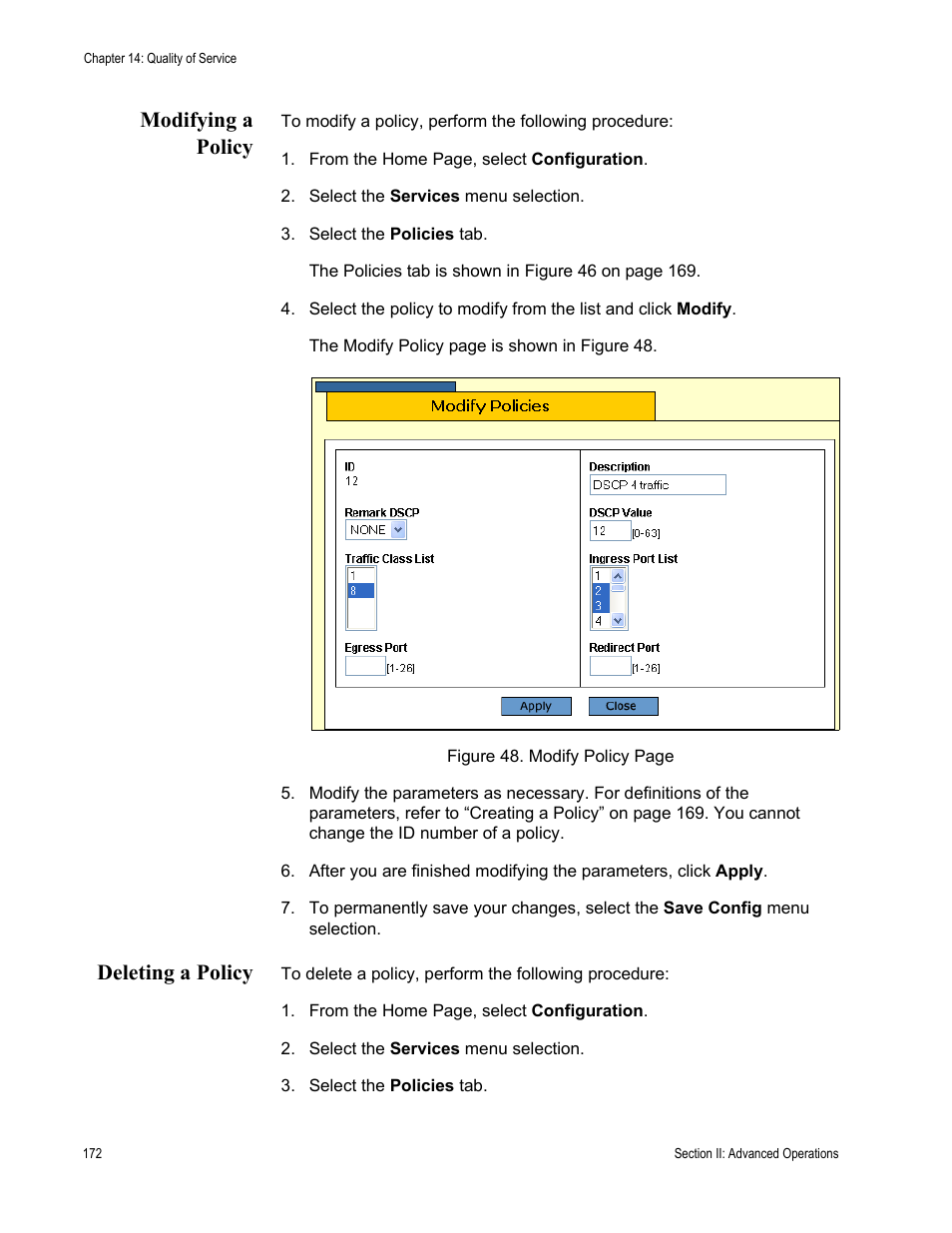 Modifying a policy, Deleting a policy, Modifying a policy deleting a policy | Allied Telesis AT-S62 User Manual | Page 172 / 372