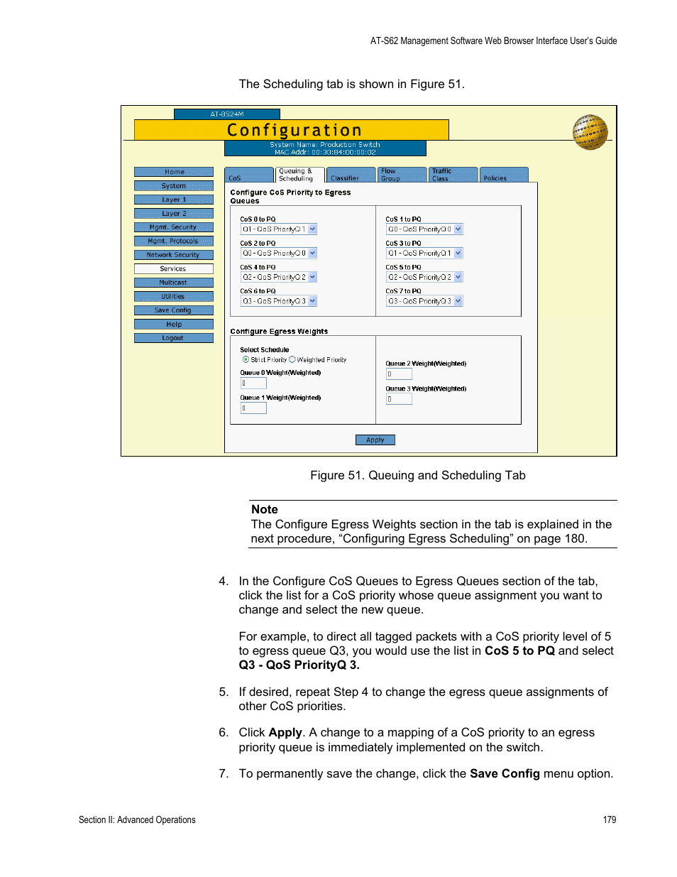 Figure 51: queuing and scheduling tab | Allied Telesis AT-S62 User Manual | Page 179 / 372