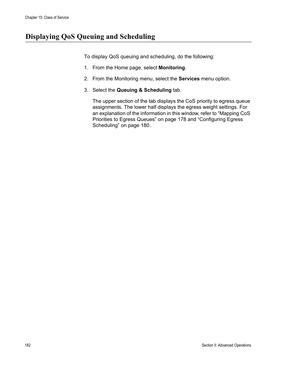 Displaying qos queuing and scheduling | Allied Telesis AT-S62 User Manual | Page 182 / 372