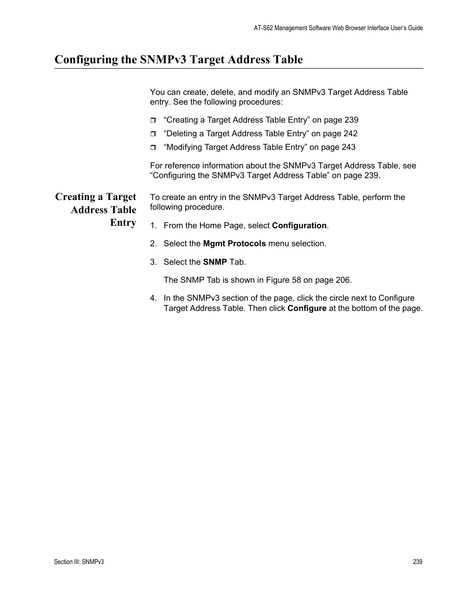 Configuring the snmpv3 target address table, Creating a target address table entry | Allied Telesis AT-S62 User Manual | Page 239 / 372