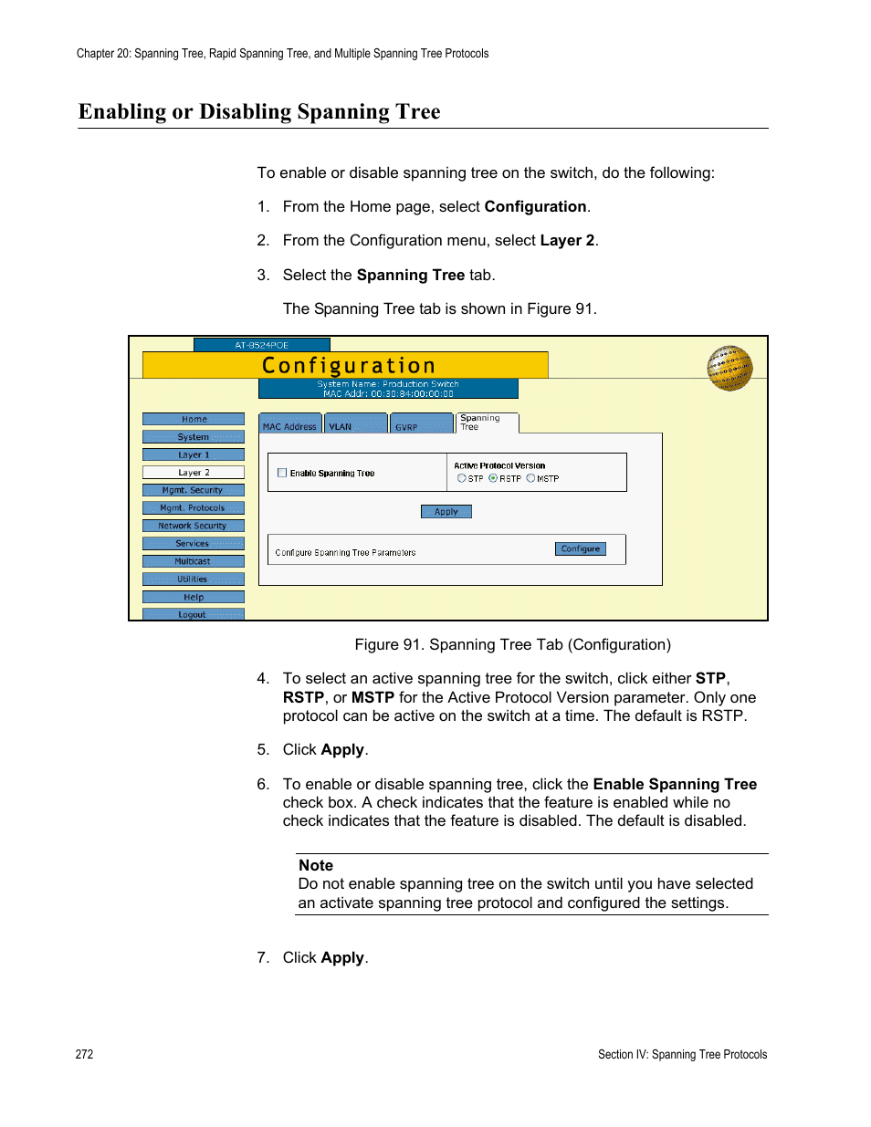 Enabling or disabling spanning tree, Figure 91: spanning tree tab (configuration) | Allied Telesis AT-S62 User Manual | Page 272 / 372