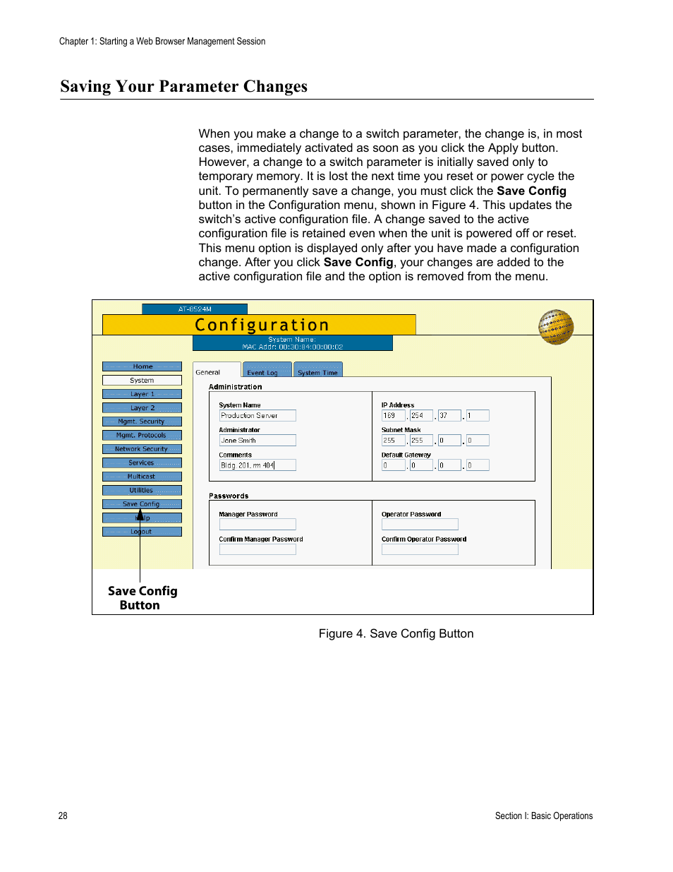 Saving your parameter changes, Figure 4: save config button | Allied Telesis AT-S62 User Manual | Page 28 / 372