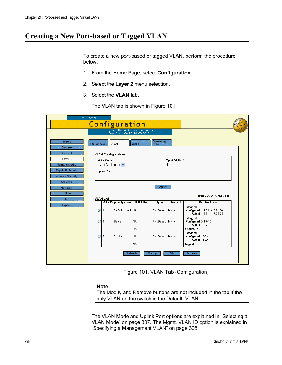 Creating a new port-based or tagged vlan, Figure 101: vlan tab (configuration) | Allied Telesis AT-S62 User Manual | Page 298 / 372