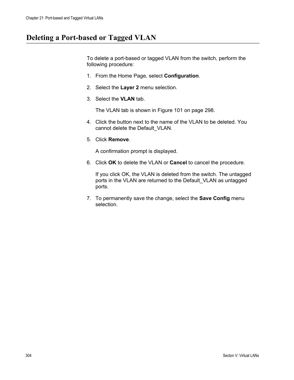 Deleting a port-based or tagged vlan | Allied Telesis AT-S62 User Manual | Page 304 / 372
