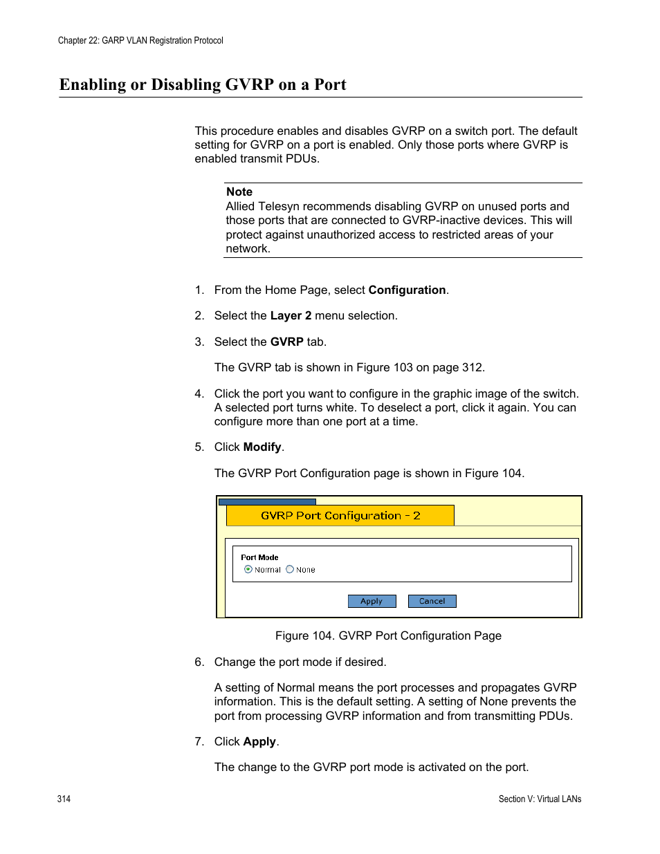 Enabling or disabling gvrp on a port | Allied Telesis AT-S62 User Manual | Page 314 / 372