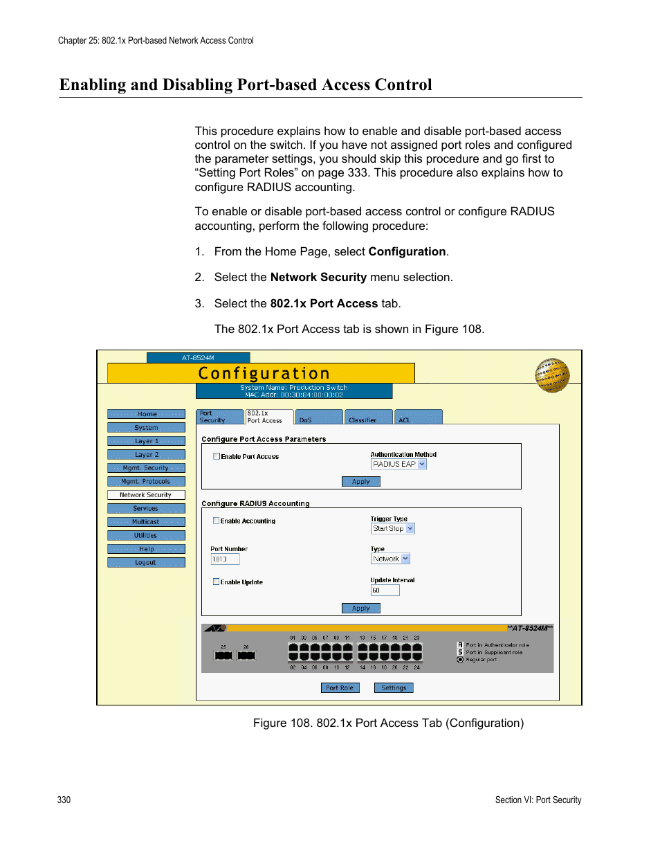 Enabling and disabling port-based access control, Figure 108: 802.1x port access tab (configuration) | Allied Telesis AT-S62 User Manual | Page 330 / 372
