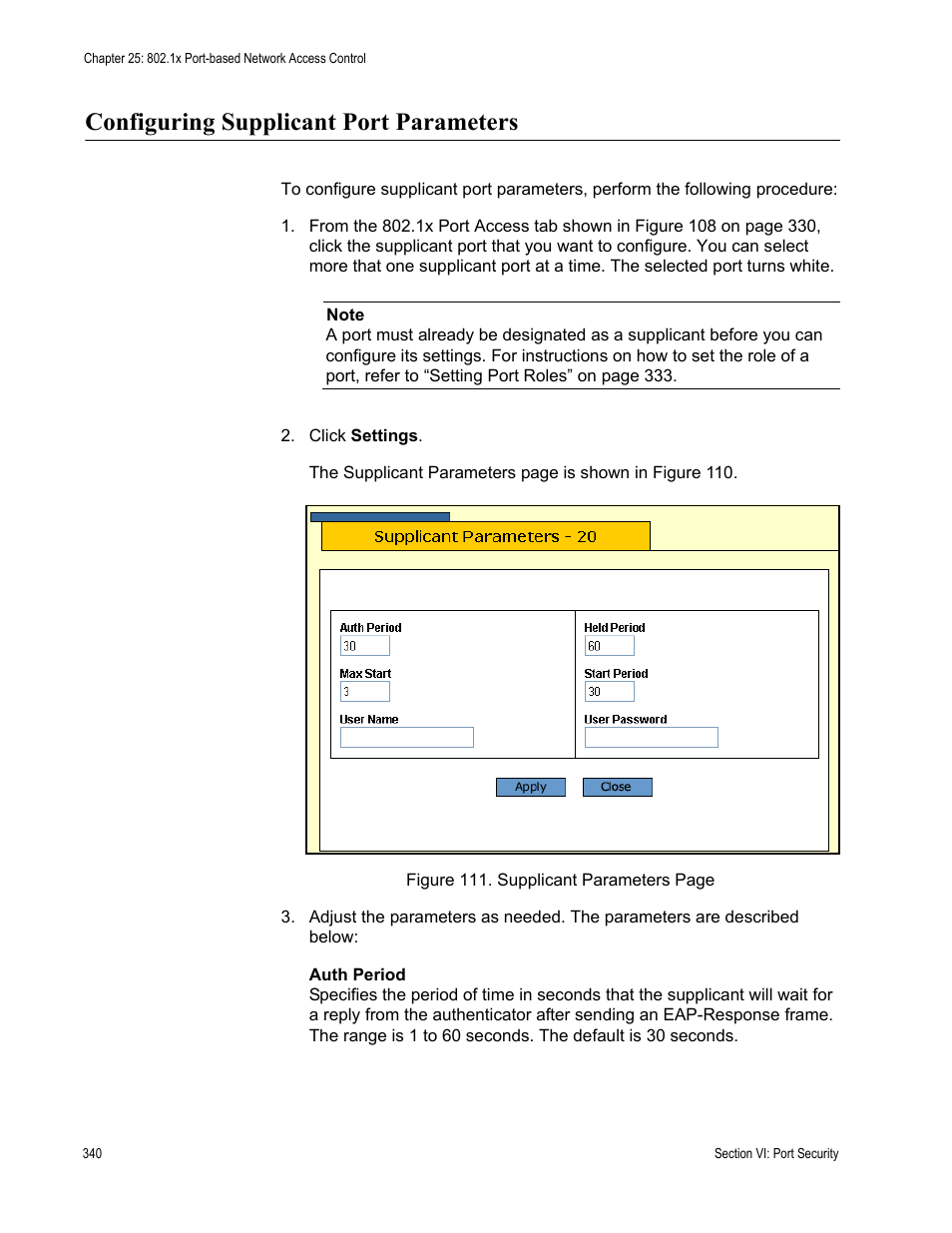 Configuring supplicant port parameters | Allied Telesis AT-S62 User Manual | Page 340 / 372