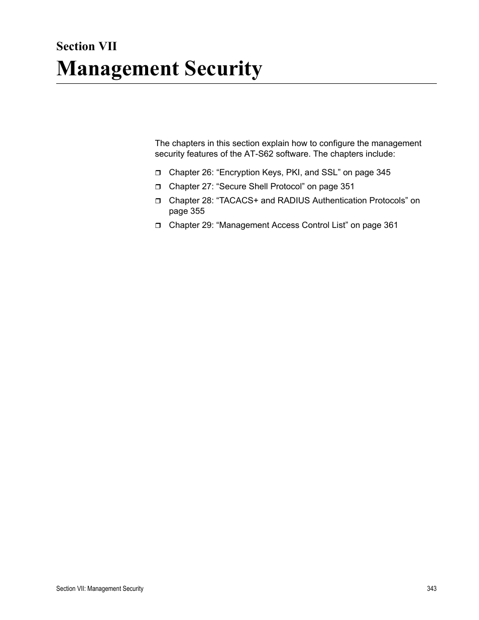 Section vii, Management security, Section vii: management security | Allied Telesis AT-S62 User Manual | Page 343 / 372