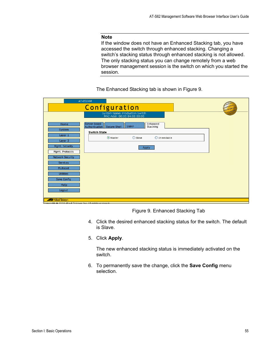 Figure 9: enhanced stacking tab | Allied Telesis AT-S62 User Manual | Page 55 / 372