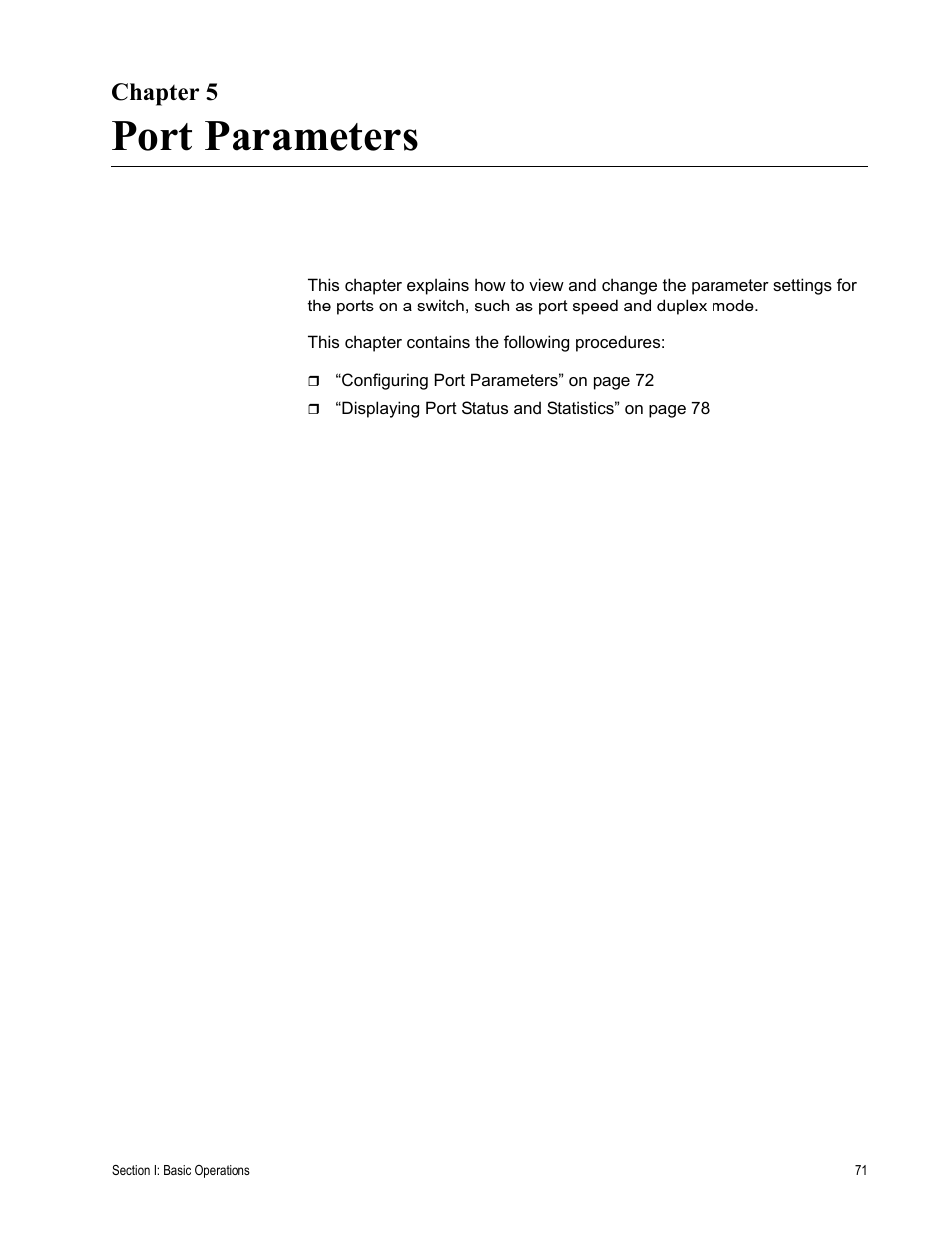 Chapter 5, Port parameters, Chapter 5: port parameters | Allied Telesis AT-S62 User Manual | Page 71 / 372
