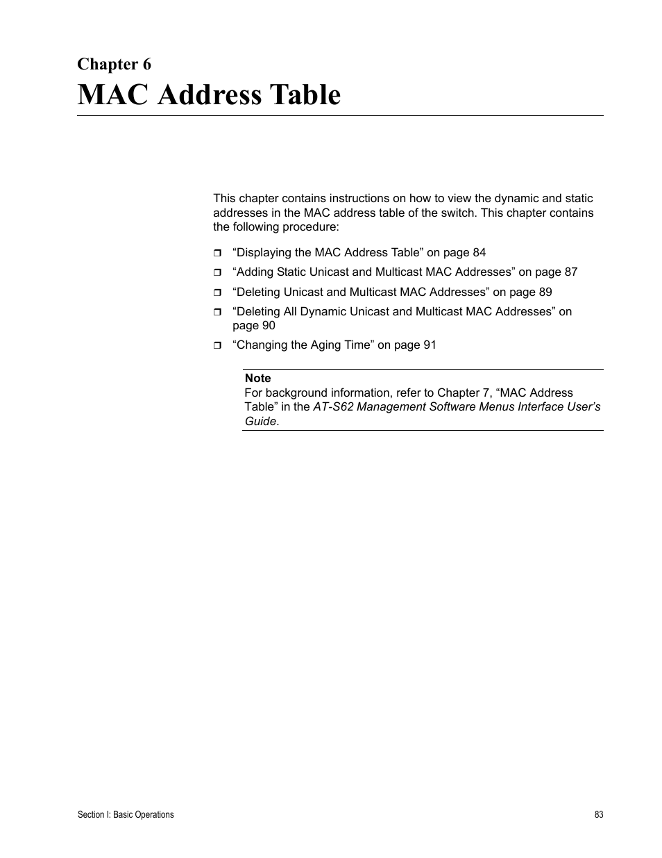 Chapter 6, Mac address table, R 6: mac address table | Chapter 6: mac address table | Allied Telesis AT-S62 User Manual | Page 83 / 372