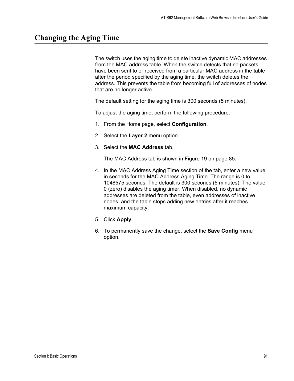 Changing the aging time | Allied Telesis AT-S62 User Manual | Page 91 / 372