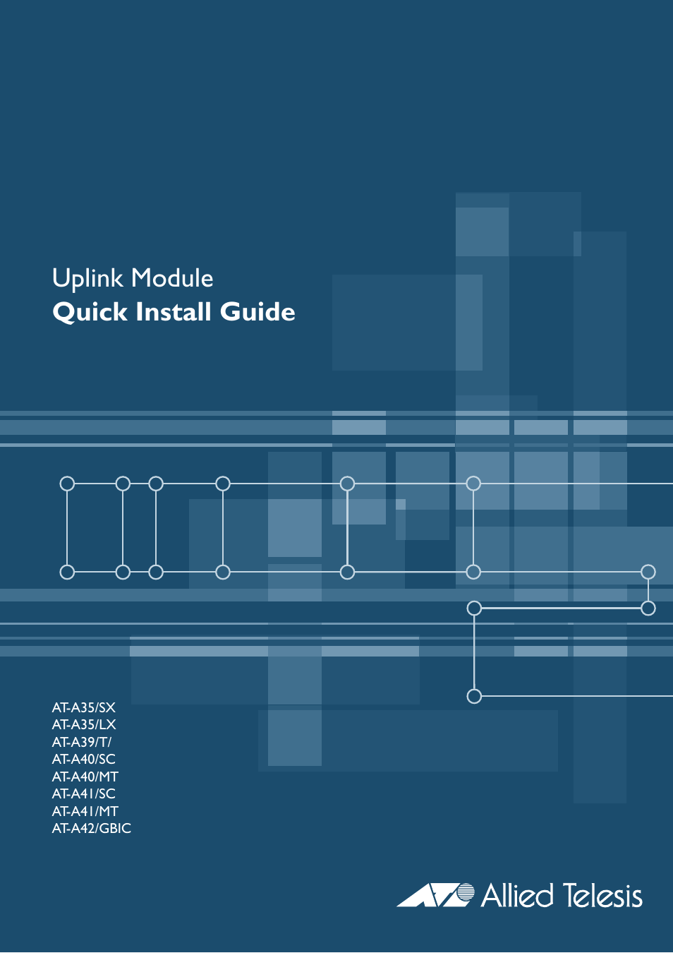 Allied Telesis Uplink Module User Manual | 9 pages