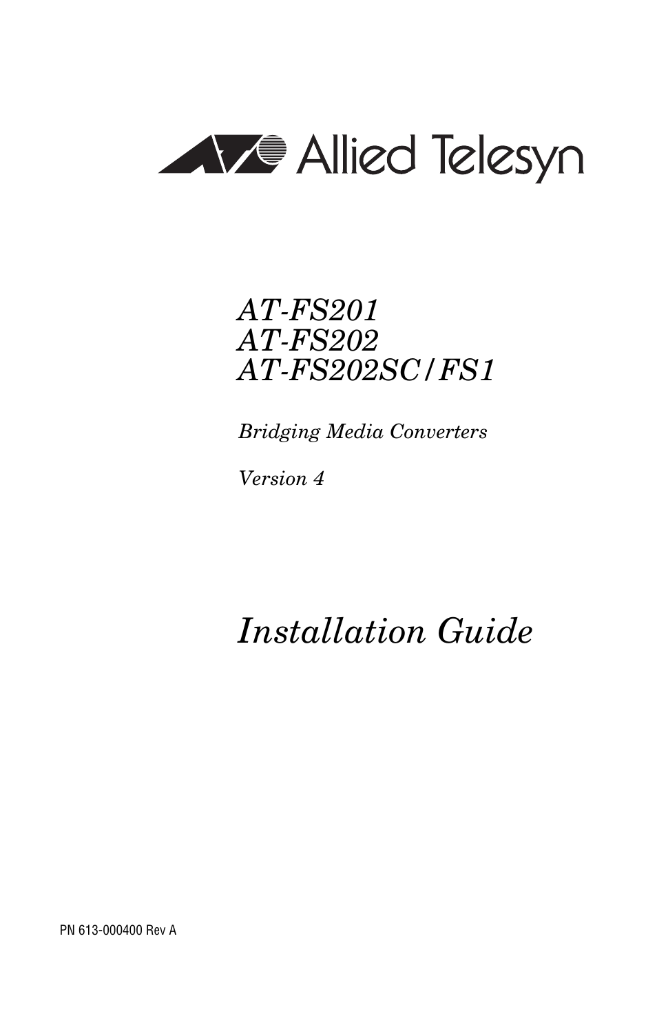 Allied Telesis AT-FS202SC/FS1 User Manual | 88 pages