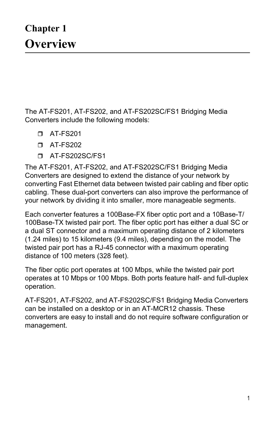 Chapter 1, Overview, Chapter 1 overview | Allied Telesis AT-FS202SC/FS1 User Manual | Page 11 / 88