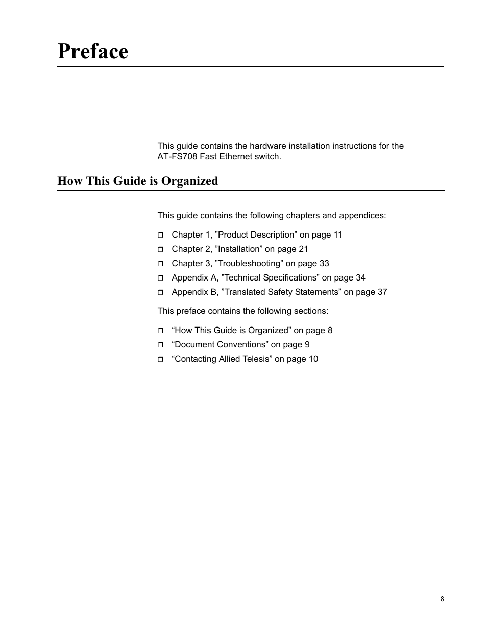 Preface, How this guide is organized | Allied Telesis AT-FS708 User Manual | Page 8 / 61