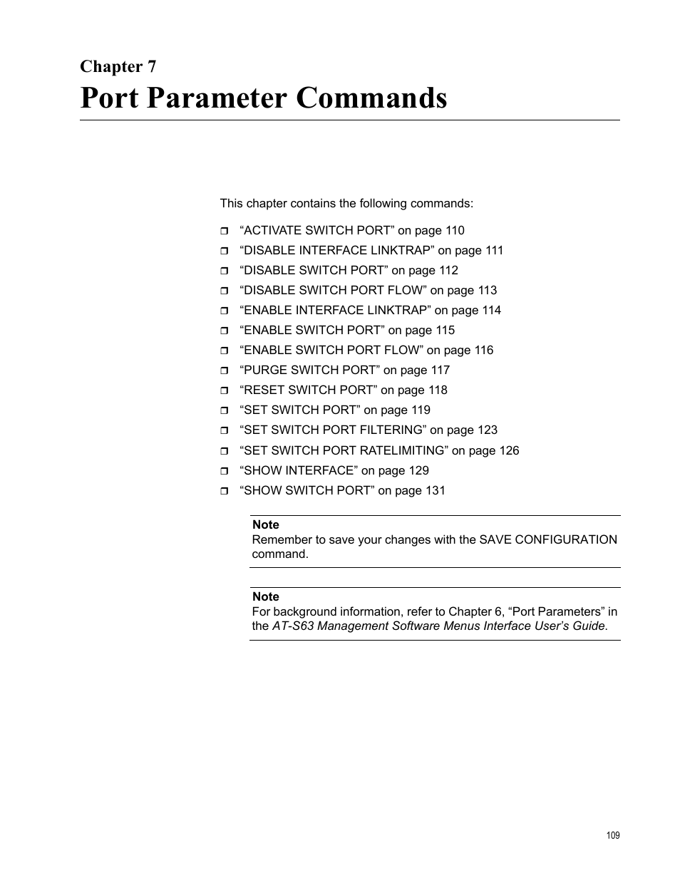 Chapter 7, Port parameter commands, Chapter 7: port parameter commands | Allied Telesis AT-S63 User Manual | Page 109 / 718