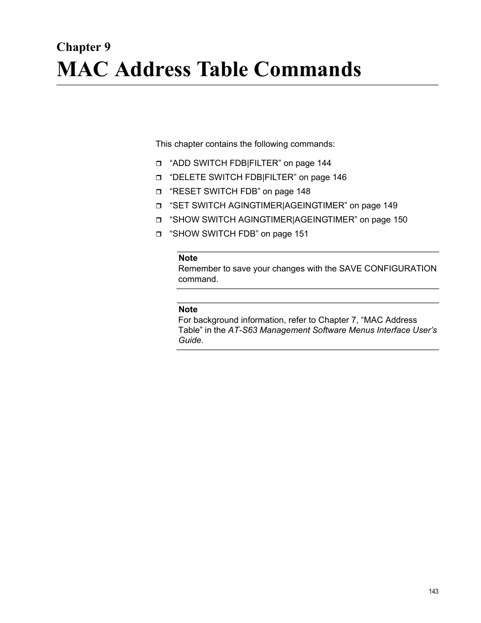 Chapter 9, Mac address table commands, R 9: mac address table commands | Allied Telesis AT-S63 User Manual | Page 143 / 718