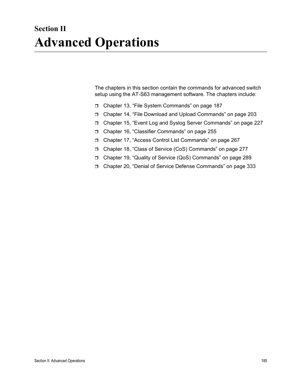Section ii, Advanced operations, Section ii: advanced operations | Allied Telesis AT-S63 User Manual | Page 185 / 718